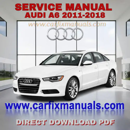 Ultimate executive sedan workshop encyclopedia for the Audi A6 C7 (2011-2018), integrating searchable PDF format data for aluminum-steel hybrid body repairs, interior cabin electronics, and factory-au