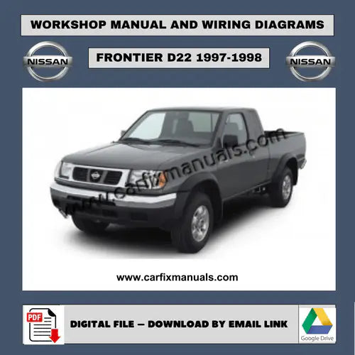 Comprehensive first-generation workshop archive for the Nissan Frontier D22 (1997-1998), including searchable PDF format data for body structural alignment, HVAC cycles, and original factory torque se