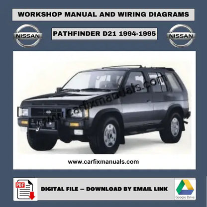 Comprehensive "Hardbody" era workshop encyclopedia for the Nissan Pathfinder D21 (1994-1995), containing searchable PDF format data for body structural dimensions, HVAC troubleshooting, and factory to